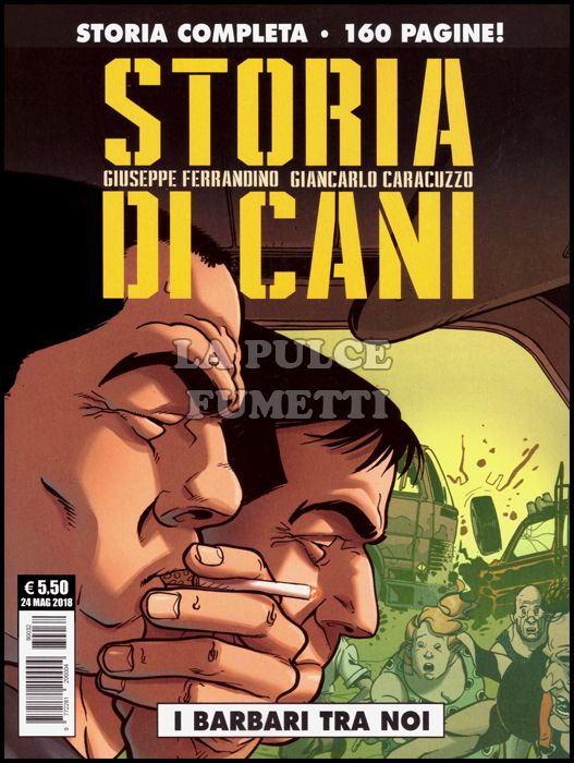 COSMO SERIE NERA # 32 - STORIA DI CANI EDIZIONE POCKET: I BARBARI TRA NOI